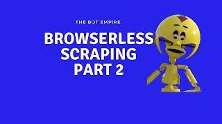 Browserless scraping part 2 Regex - Browser automation studio