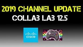 Channel Update and Collab Lab 12.5 Status (December 2019)