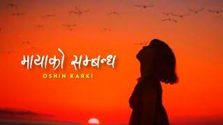 Maya Ko Sambandha | tadai basera maya garaula | Mr.Hyozu | Cover by Oshin Karki | lyrics video