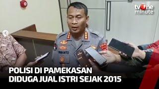 Oknum Polisi yang Diduga Jual Istri ke Sesama Polisi Ditangkap | tvOne Minute