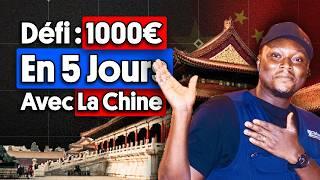 Challenge : 5 jours pour Monter un business à 1000€/mois avec la Chine(+ cadeau )