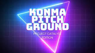 Dextroverse - Day 4 - Konma Pitch Ground - Project Catalyst Edition