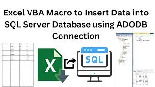 Excel VBA Macro to Insert Data into SQL Server Database using ADODB Connection