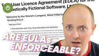 Are EULAs enforceable?