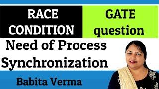 Race Condition with example | Process Synchronization | Race Condition GATE Question
