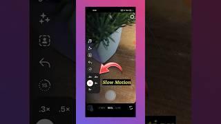 Instagram Mein Slow Motion Video Kaise Banaye | Instagram Reels Me Slow Motion Video Kaise Banaye