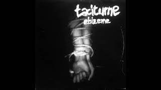 Taciturne - Ebizeme [Full Album]