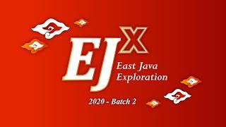 [ After Movie ] Eksplorasi Jawa Timur (EJx) 2020 Batch 2