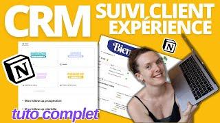 TUTO NOTION : CRM | Comment créer un CRM de gestion client sur Notion | Expérience parcours template