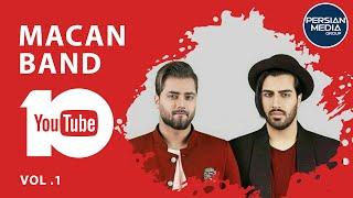 MACAN Band - Best Songs 2018 I Vol. 1 ( ماکان بند - ده تا از بهترین آهنگ ها )