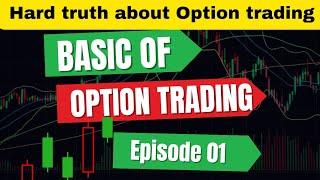 Hard truth about option trading | Option trading basic to advanced | option trading for beginners