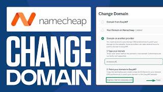 How To Change Domain Name Namecheap (Step by Step)