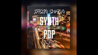 FREE SYNTH POP SAMPLE PACK by Jason Swann