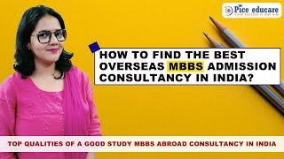 HOW TO FIND THE BEST OVERSEAS MBBS ADMISSION CONSULTANCY IN INDIA?