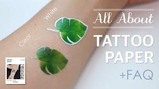 All about Temporary Tattoo Paper + FAQ