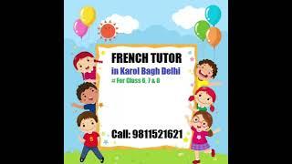 French Tutor in Karol Bagh Delhi #frenchtutor #karolbagh #delhi