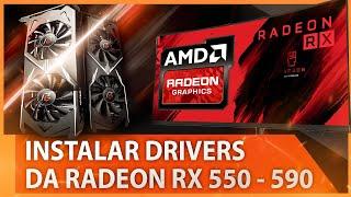 Como Atualizar os DRIVERS da Placa de Vídeo AMD | RX 550, 560, 570, 580 e 590