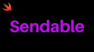 Intro to Sendable in Swift 5 (2022)