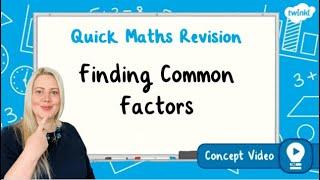 How Do You Find Common Factors? | KS2 Maths Concept for Kids