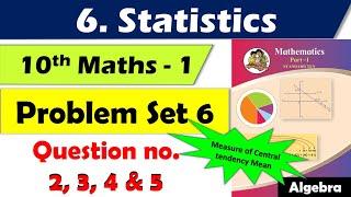 Problem Set 6 Class 10 maths part 1 | Chapter 6 Statistics | Maharashtra state board