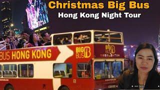 Christmas Big Bus Night Tour in Hongkong At Hop-on ,Hop-off #touristplace #tsimshatsuihongkong