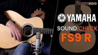 Sound Check Demo Video: Yamaha FS9 R Acoustic Guitar