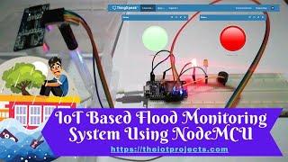 IoT based Flood Monitoring System Using NodeMCU, Ultrasonic Sensor, and ThingSpeak