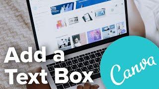 How to Add a Text Box in Canva
