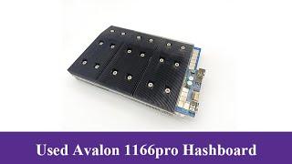 Avalon 1166 Pro hash board | Used BTC Avalonminer Hash board