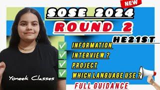 SOSE 2024 class 9 HE21ST 2nd round information| HE21ST project kese banaye kya hota h interview me