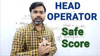 UPP RADIO HEAD OPERATOR EXAM SAFE SCORE // head operator cut off // radio head operator safe score