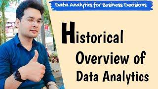 Historical Overview of Data Analytics in hindi | Business Analytics | MBA,BBA