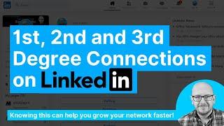 What do 1st, 2nd and 3rd connections mean on LinkedIn?