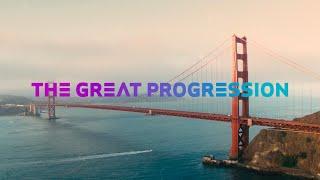 The Great Progression: A New Event & Media Series based in San Francisco by Reinvent Futures