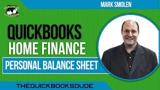 QuickBooks Home Finance Personal Balance Sheet For Net Worth