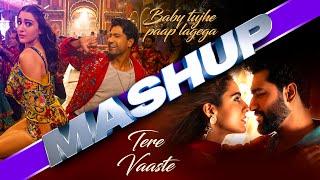 Baby Tujhe Paap Lagega X Tere Vaaste -  Mashup | Vicky Kaushal | Sara Ali Khan | Sachin-Jigar