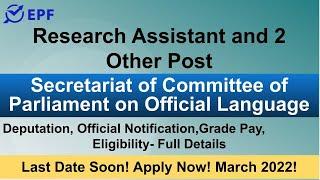 Research Ast. and 2 Other Post in Scr. of Committee of Parliament on Official Language | Deputation