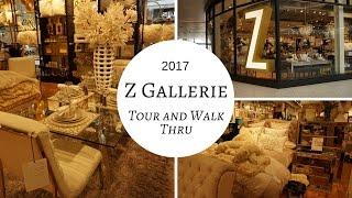 Z Gallerie Walk Thru and Tour 2017 | Home Decor | Tiffany Bland