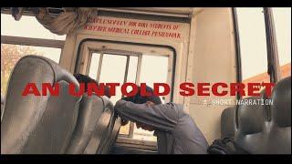 an untold secret | a short narration