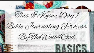 Jesus Loves Me, This I Know | Bible Journaling Process | ByTheWell4God