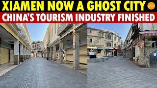 China’s Tourism Industry Is Finished, Xiamen Has Turned into a Ghost City