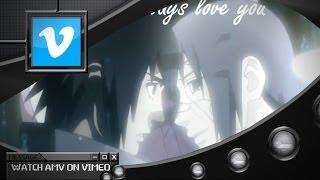 [AMV] Itachi & Sasuke : I Will Always Love You // Itachi & Sasuke vs. Kabuto