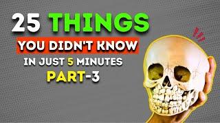 Discover the Undiscovered - 25 Amazing Facts YOU'VE NEVER HEARD in Just 5 Minutes! [3]