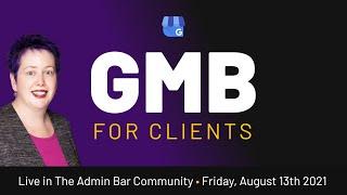 Everything You Need to Know About Offering GMB Services to Your Clients!
