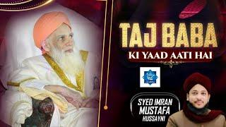 #tajbaba  ki yaad Aati Hai