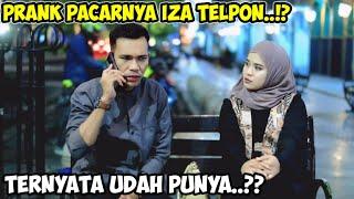 PRANK DITELPON NGAKU PACARNYA IZA..???