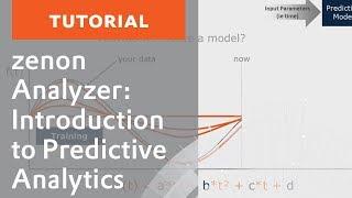 zenon Analyzer – Introduction to Predictive Analytics