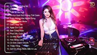 Có Duyên Không Nợ Remix  BXH Nhạc Trẻ Remix Hay Nhất Hiện Nay - Top 15 Bản EDM TikTok Hot Nhất 2024