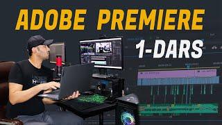 ADOBE PREMIERE PRO 1-DARS | VIDEOMONTAJ QILISH