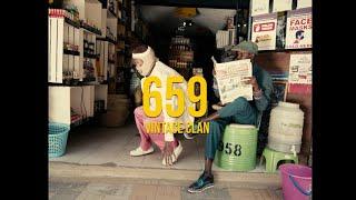 VINTAGE CLAN - 659 ( Official  Music video)